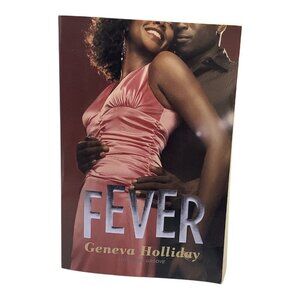 Fever By Geneva Holliday 2006 Paperback Novel‎ Book First Edition